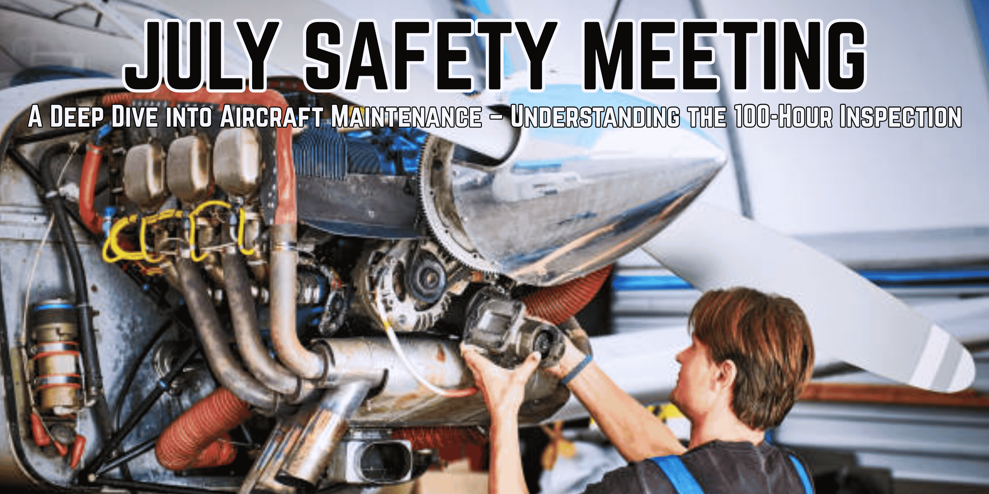 July Safety Meeting